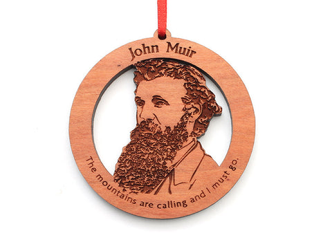 John Muir Ornament Alt Quote - Nestled Pines